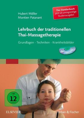 Lehrbuch der traditionellen Thai-Massagetherapie, Hubert M?ller