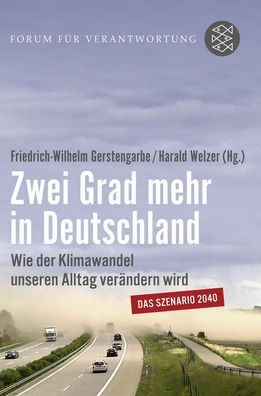 Zwei Grad mehr in Deutschland, Friedrich-Wilhelm Gerstengarbe