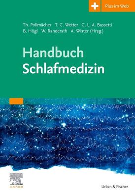 Handbuch Schlafmedizin, Thomas Pollm?cher