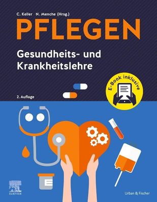 Pflegen Gesundheits- und Krankheitslehre + E-Book, Christine Keller