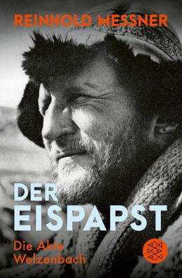 Der Eispapst, Reinhold Messner