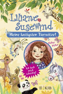 Liliane Susewind - Meine lustigsten Tierwitze, Tanya Stewner