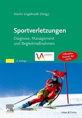Sportverletzungen - GOTS Manual, Martin Engelhardt