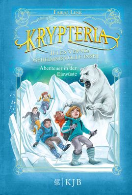 Krypteria 05 - Jules Vernes geheimnisvolle Insel. Abenteuer in der Eisw?ste ...