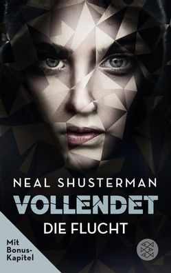 Vollendet - Die Flucht (Band 1), Neal Shusterman