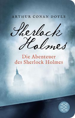 Die Abenteuer des Sherlock Holmes, Arthur Conan Doyle