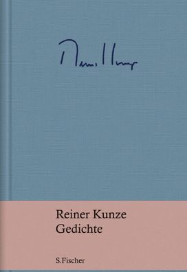 Gedichte, Reiner Kunze
