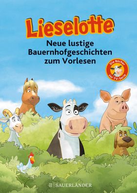 Lieselotte Neue lustige Bauernhofgeschichten, Fee Kr?mer
