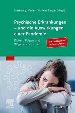 Psychische Erkrankungen - und die Auswirkungen einer Pandemie, Mathias Berg ...