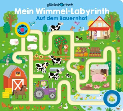 Gl?cksfisch: Mein Wimmel-Labyrinth: Auf dem Bauernhof, Kasia Dudziuk