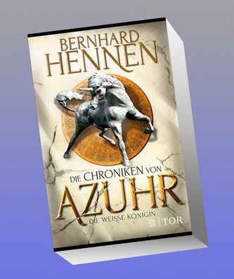 Die Chroniken von Azuhr - Die Wei?e K?nigin, Bernhard Hennen