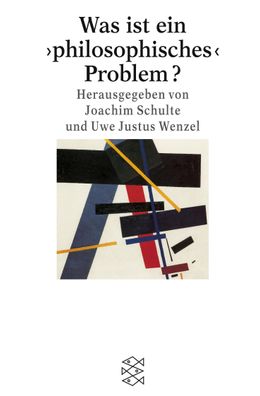 Was ist ein' philosophisches Problem'?, Joachim Schulte