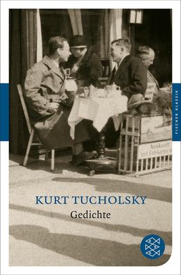 Gedichte, Kurt Tucholsky