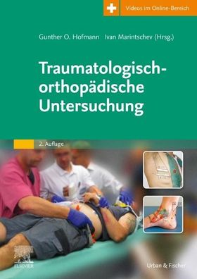 Traumatologisch-Orthop?dische Untersuchung, Gunther O. Hofmann