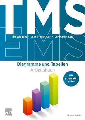 TMS und EMS 2023/24. Arbeitsbuch Diagramme und Tabellen, Tim Wiegand