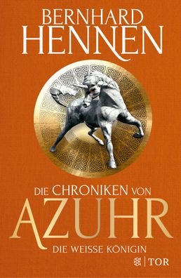 Die Chroniken von Azuhr - Die Wei?e K?nigin, Bernhard Hennen