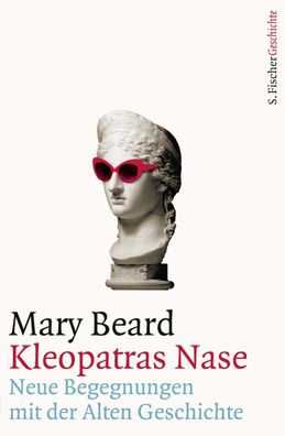 Kleopatras Nase, Mary Beard