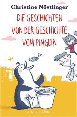 Die Geschichten von der Geschichte vom Pinguin, Christine N?stlinger