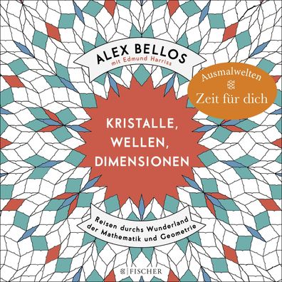 Kristalle, Wellen, Dimensionen - Eine phantastische Welt zum Ausmalen, Alex ...