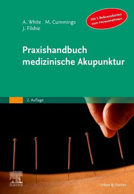 Praxishandbuch medizinische Akupunktur, Adrian White