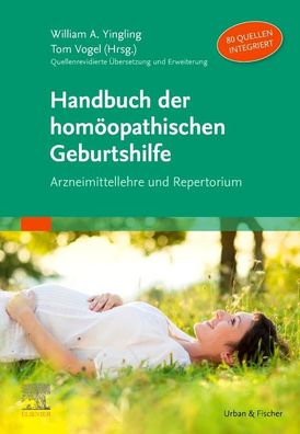 Handbuch der hom?opathischen Geburtshilfe, William A. Yingling