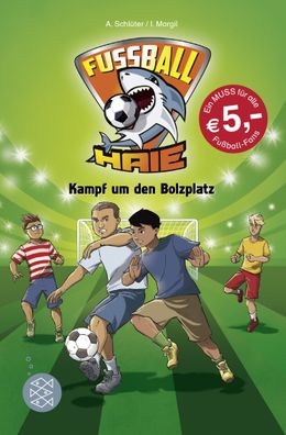 Fu?ball-Haie: Kampf um den Bolzplatz, Andreas Schl?ter