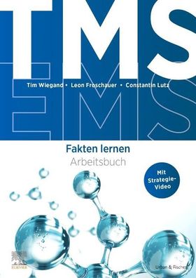 TMS und EMS 2023/24. Arbeitsbuch Fakten lernen, Tim Wiegand