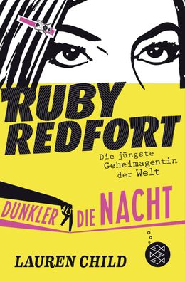 Ruby Redfort - Dunkler als die Nacht, Lauren Child