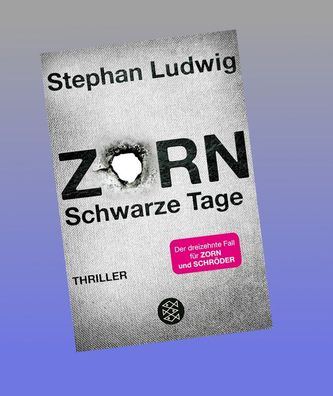 Zorn - Schwarze Tage, Stephan Ludwig