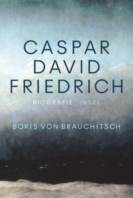 Caspar David Friedrich, Boris von Brauchitsch