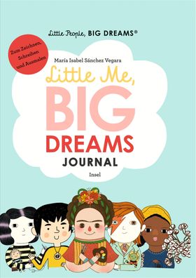 Little People, Big Dreams: Journal, Mar?a Isabel S?nchez Vegara