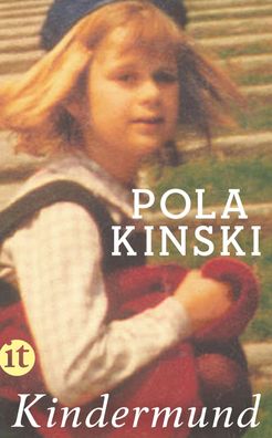 Kindermund, Pola Kinski
