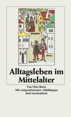 Alltagsleben im Mittelalter, Otto Borst