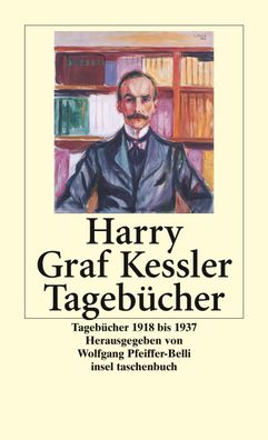Tageb?cher 1918 - 1937, Harry Graf Kessler