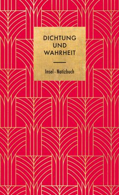 Dichtung und Wahrheit - Notizbuch, Insel Verlag