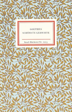 Goethes sch?nste Gedichte, Johann Wolfgang Goethe