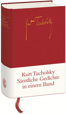Gedichte in einem Band, Kurt Tucholsky