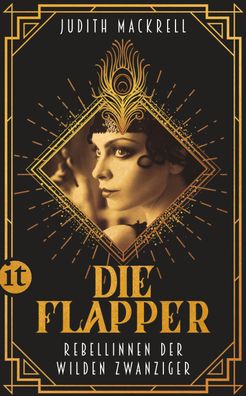 Die Flapper, Judith Mackrell