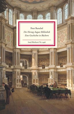 Die Herzog August Bibliothek, Peter Burschel