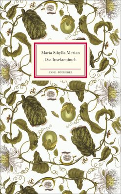 Das Insektenbuch, Maria Sibylla Merian
