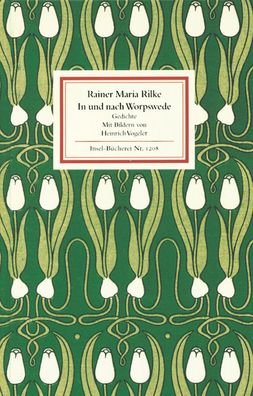 In und nach Worpswede, Rainer Maria Rilke