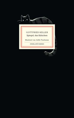 Spiegel, das K?tzchen, Gottfried Keller