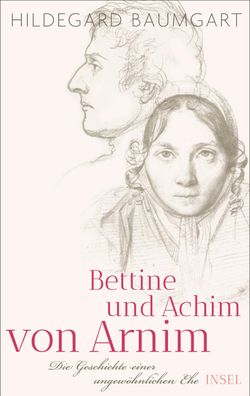 Bettine und Achim von Arnim, Hildegard Baumgart
