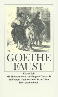 Faust I, Johann Wolfgang von Goethe