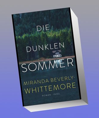Die dunklen Sommer: Roman | Eine kompromisslose Gemeinschaft, die f?nf jung ...