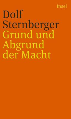 Schriften 07, Dolf Sternberger