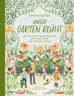 Unser Garten bl?ht, Joanna Gaines