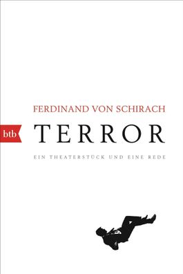 Terror, Ferdinand von Schirach