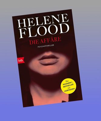 Die Aff?re, Helene Flood