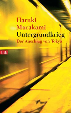 Untergrundkrieg, Haruki Murakami